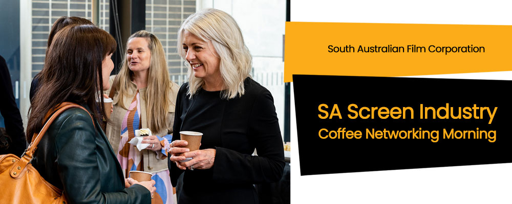 SA Film Corporation SA Screen Industry Coffee Networking Morning